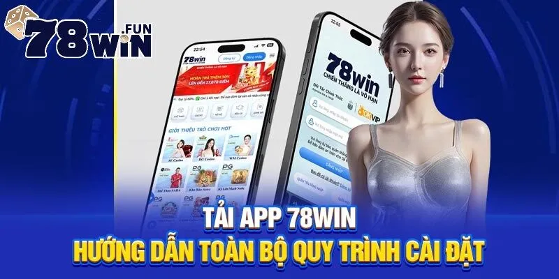 TRANG CHỦ 30 Tải app 78Win đơn giản