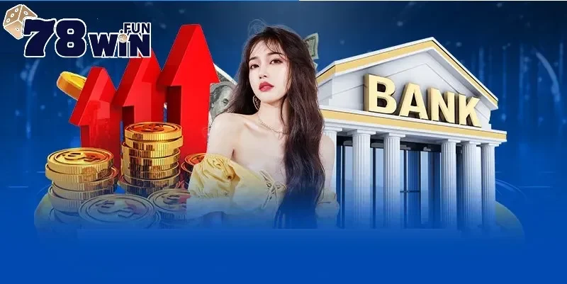 Rút tiền 78win nhận thưởng nhanh chóng, an toàn tuyệt đối 3 Quy trình rút tiền 78Win đơn giản nhất